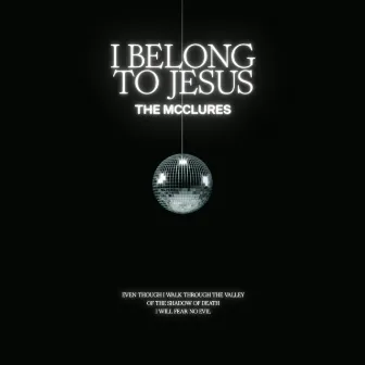 I Belong To Jesus (Studio Version) by Hannah McClure