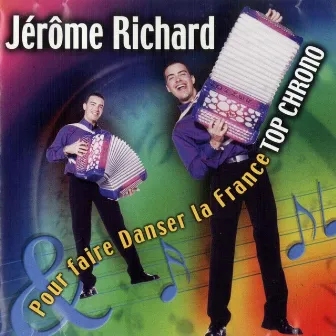 Pour faire danser la France (Top chrono) by Jerome Richard