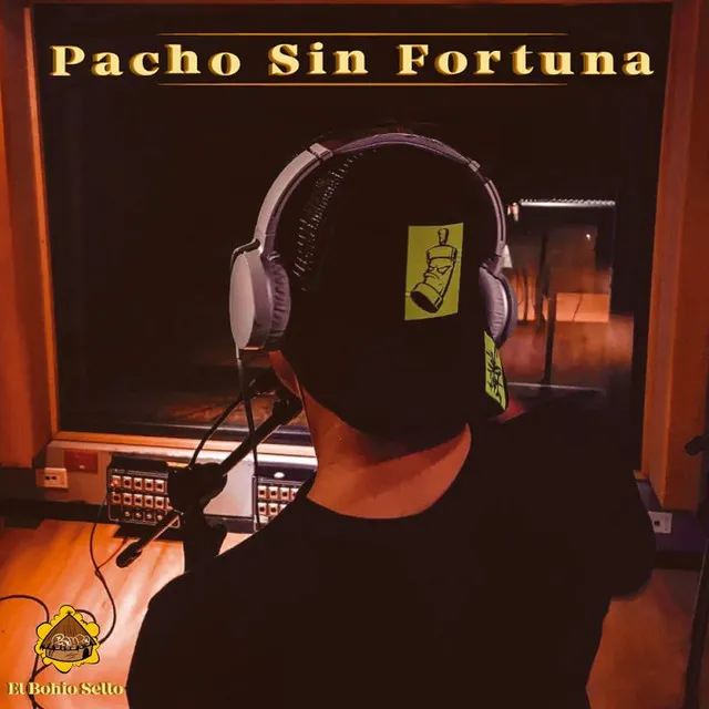 Pacho Sin Fortuna