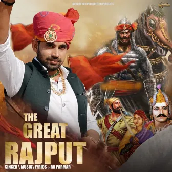 The Great Rajput by RD Parmar