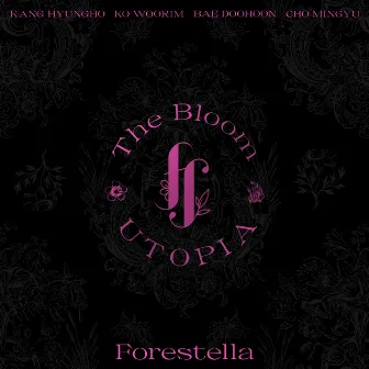 [The Bloom : UTOPIA] Borders of Utopia by Forestella