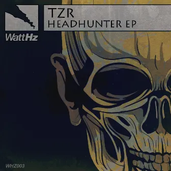 Headhunter EP by TZR