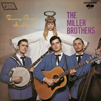 Teenage Angel in Heaven by The Miller Brothers