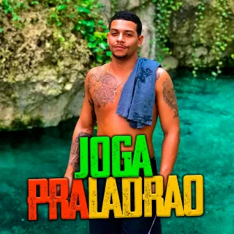 Joga pra Ladrao by yohan tubarão