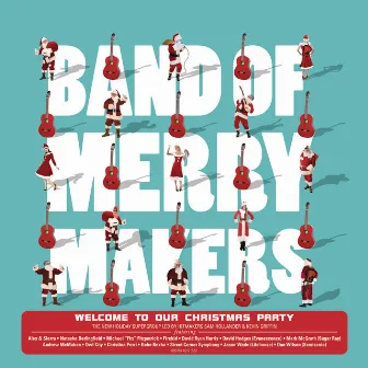 Welcome to Our Christmas Party (Bonus Track Version) by Band of Merrymakers