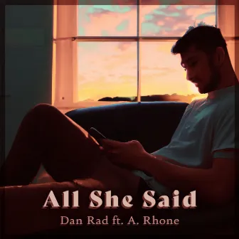 All She Said by Dan Rad