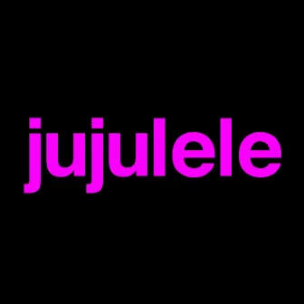 Short Songs About the Universe by Jujulele