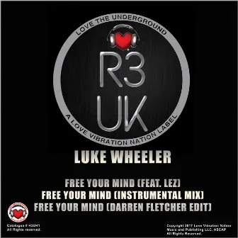 Free Your Mind by Luke Wheeler