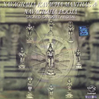 Navagraha Kavacha Mantras & Navagraha Pooja by Unknown Artist