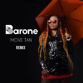 Move Tan (Guard Remix) by Barone