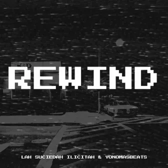 Rewind by Yonomasbeats