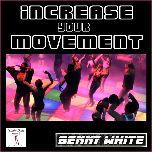 Increase Your Movement