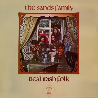 Real Irish Folk by The Sands Family