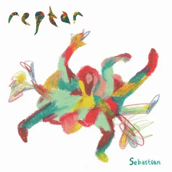 Sebastian by Reptar