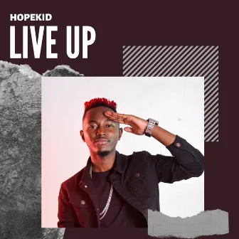 Live Up by HopeKid