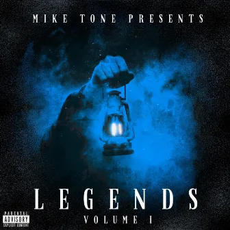 Legends Volume I by Mike Tone