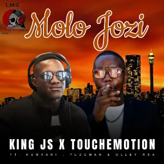 Molo Jozi by King JS