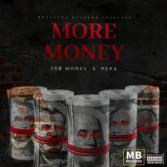 More Money by Jnr Money