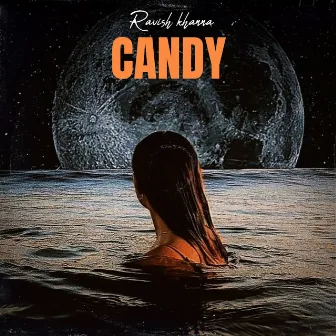 Candy by Ravish Khanna