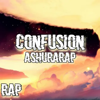 Confusión Ashura by Unlucky