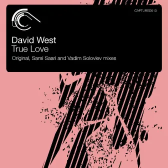 True Love by David West