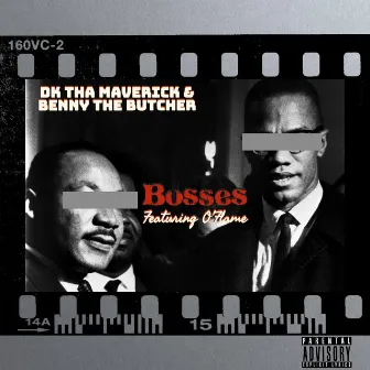 Bosses by DK Tha Maverick