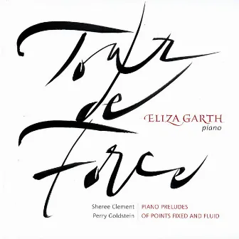 Tour de Force by Eliza Garth