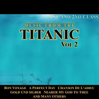 Music From The Titanic Vol. 1 by Salon Orchestra