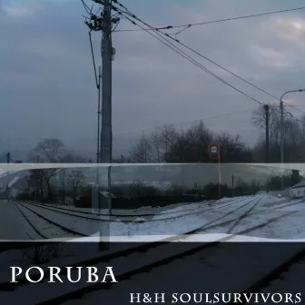 Poruba by H&H SoulSurvivors