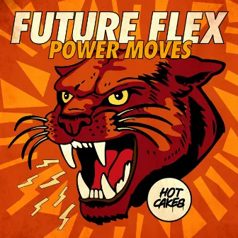 Power Moves by Future Flex