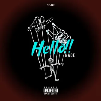 Hello by NADE