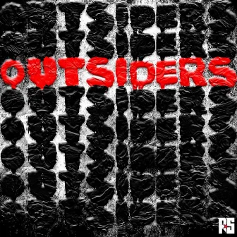 OUTSIDERS by REDDSTAR