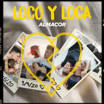 Loco Y Loca by Almacor