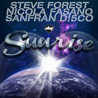 Sunrise by SanFran D!5co