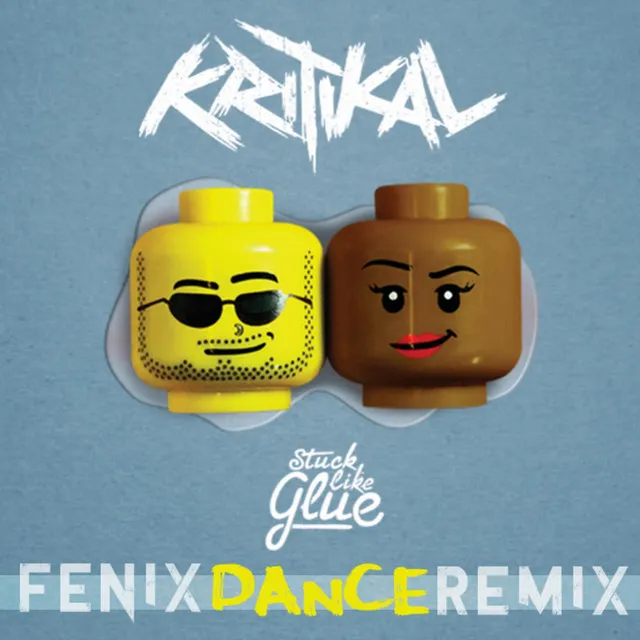 Stuck Like Glue (Fenix Dance Remix)