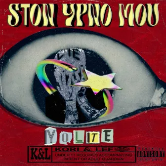 Ston Ypno Mou by Yolte