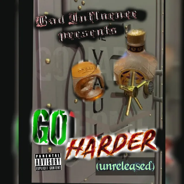 GO Harder unreleased