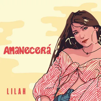 Amanecerá by Lilah