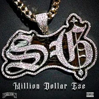 Million Dollar Ese by Young SG