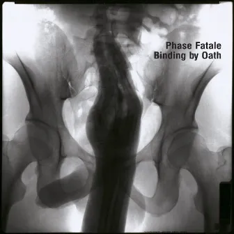 Binding by Oath by Phase Fatale