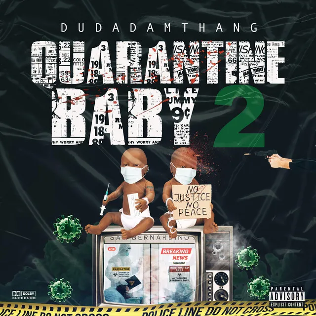 Quarantine Baby 2