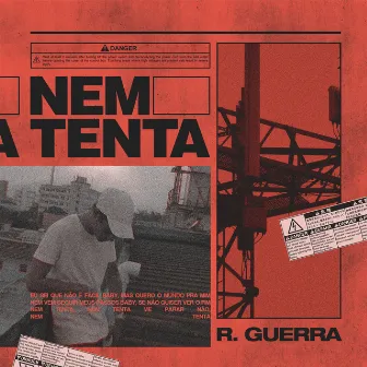 Nem Tenta by R. Guerra