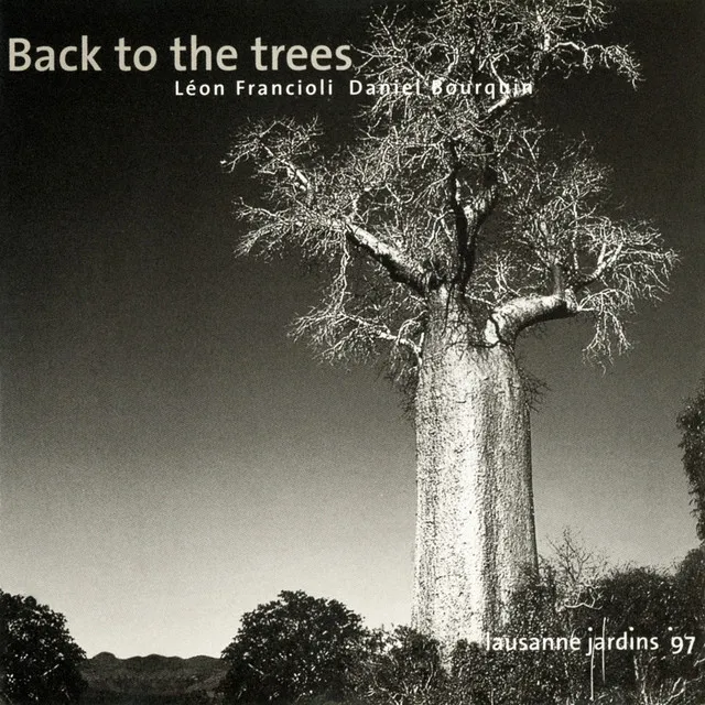 Back to the Trees (Live at Lausanne 1997)