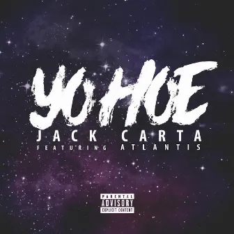 Yo Hoe by Jack Carta