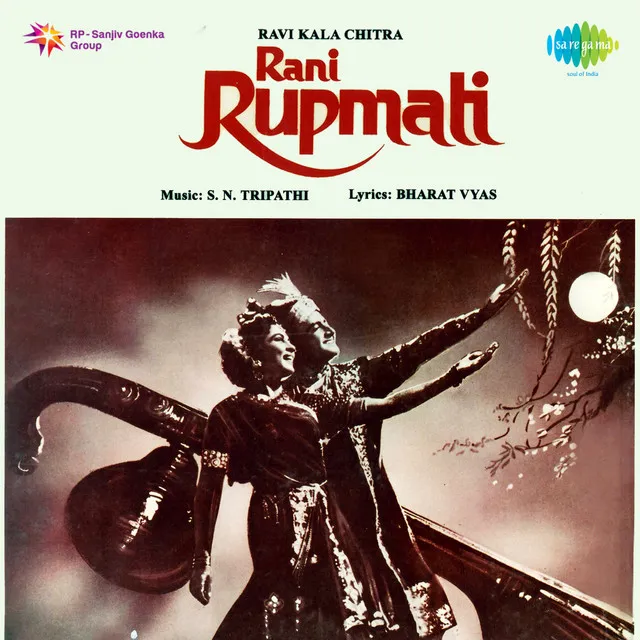 Rani Rupmati (Original Motion Picture Soundtrack)