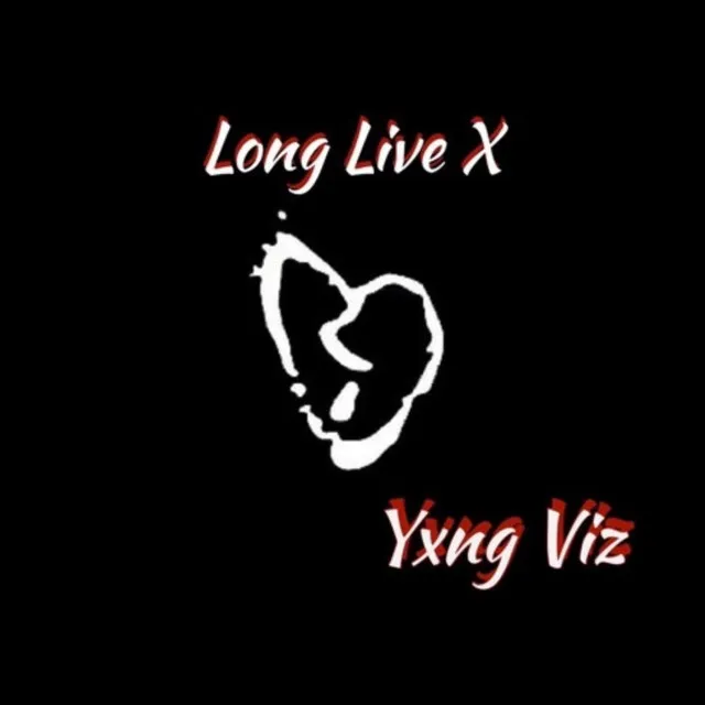 Long Live X (Xxxtentacion Tribute)