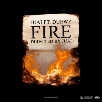 Fire by Juai