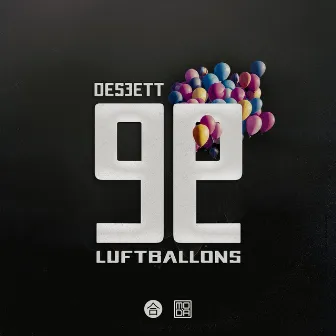 99 Luftballons by DES3ETT