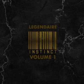 Instinct Volume 1 by Legendaire