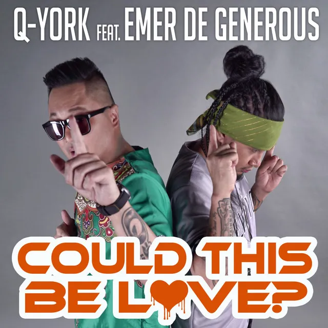 Could This Be Love? (feat. Emer De Generous)